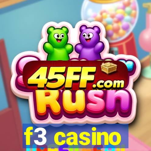f3 casino